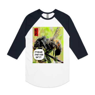 It's because I'm not a bird, isn't it? - AS Colour - 3/4 Raglan Baseball Sleeve Tee Thumbnail